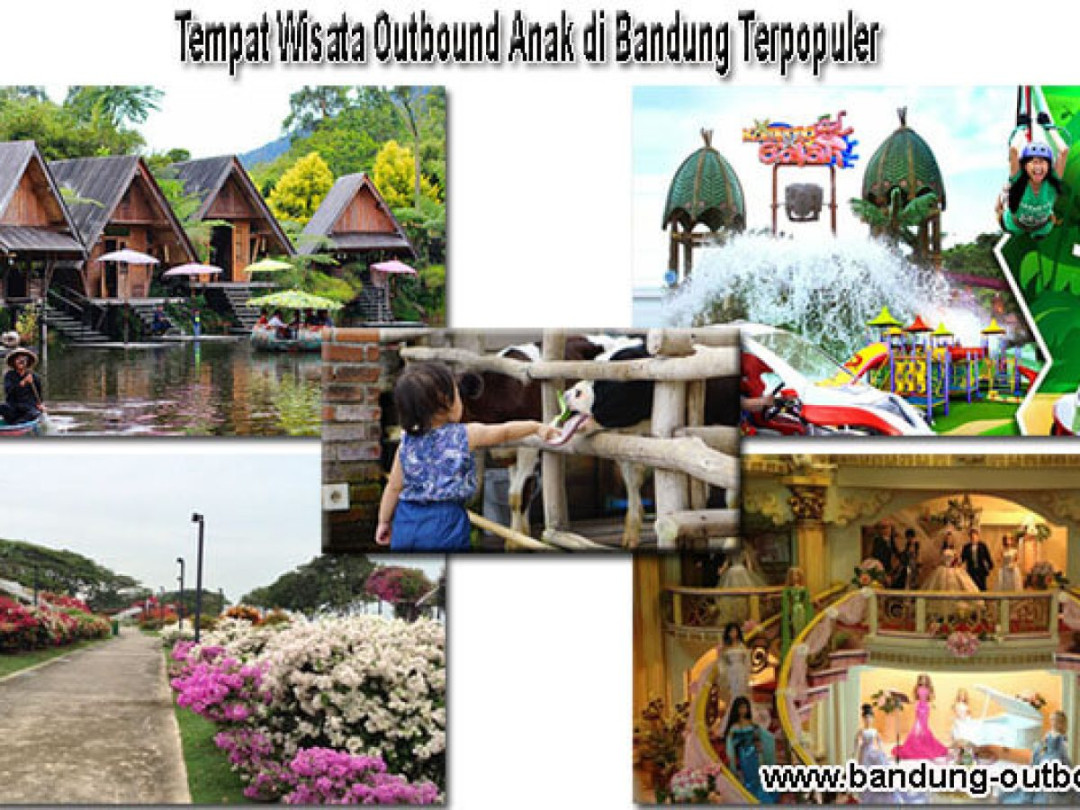 Tempat Wisata Outbound Anak di Bandung Terpopuler Tempat Wisata Outbound Anak di Bandung Terpopuler