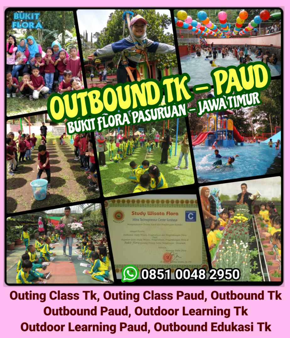 Paket Outbound Anak Tk / Paud Murah di Bukit Flora Pasuruan Jatim Paket Outbound Anak Tk / Paud Murah di Bukit Flora Pasuruan Jatim